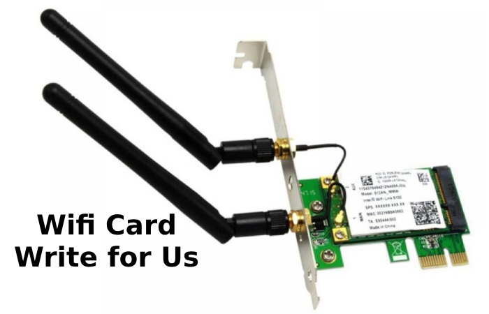Wifi Card Write for Us