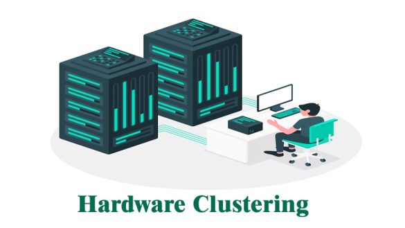 Hardware Clustering